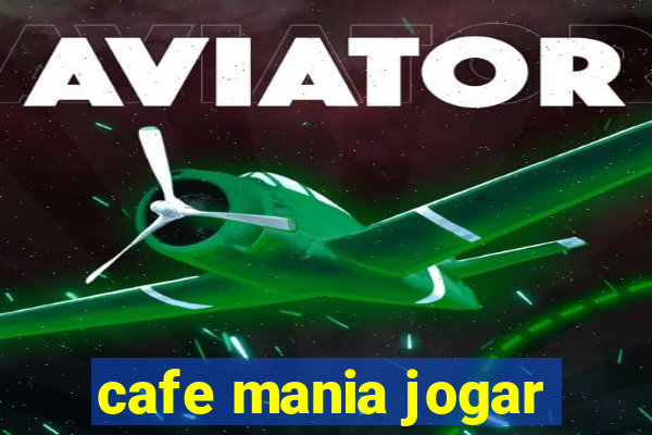 cafe mania jogar